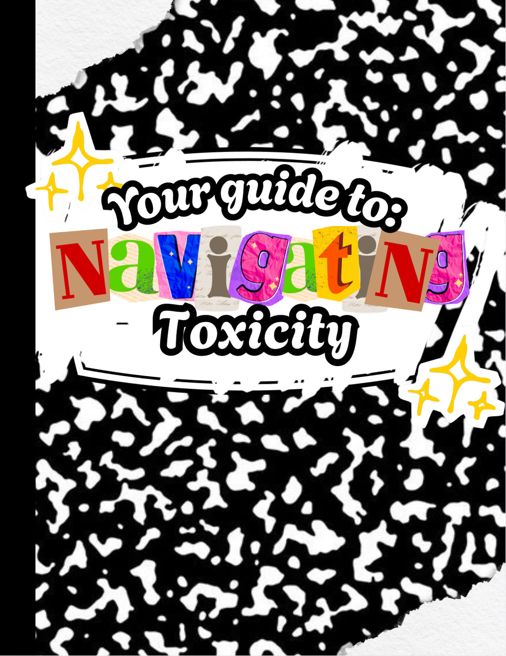 Navigating Toxicity GUIDE (or Conquered Mind GUIDE PACK)