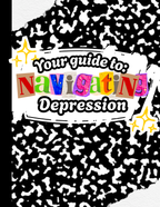 Navigating Depression GUIDE (or Conquered mind GUIDE PACK)